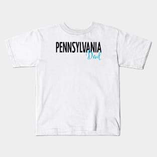 Pennsylvania Dad Kids T-Shirt